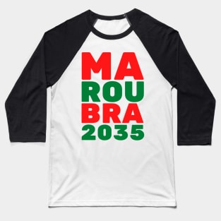 MAROUBRA - 2035 - MA - ROU - BRA. SOUTHS COLOURS Baseball T-Shirt